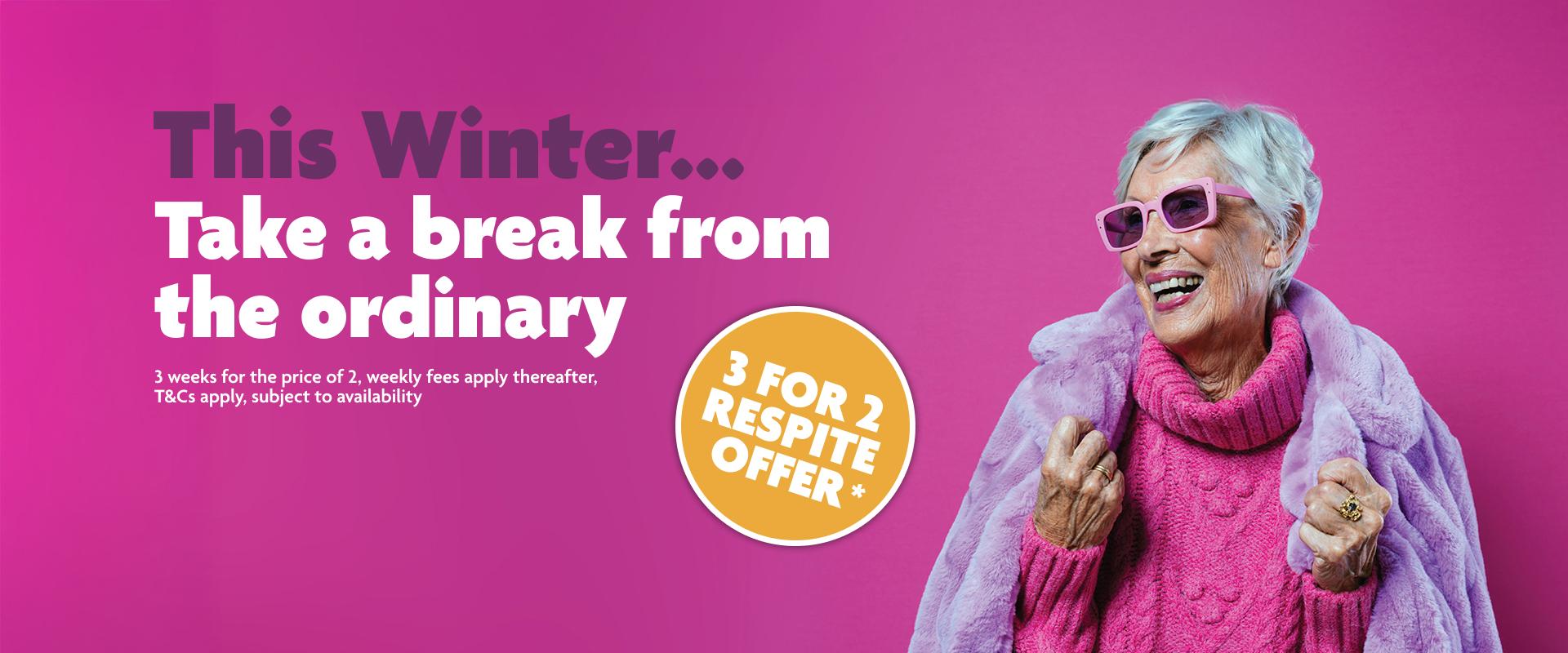 3 for 2 winter respite offer banner with a pink background and an elderly woman with a pink jumper on smiling